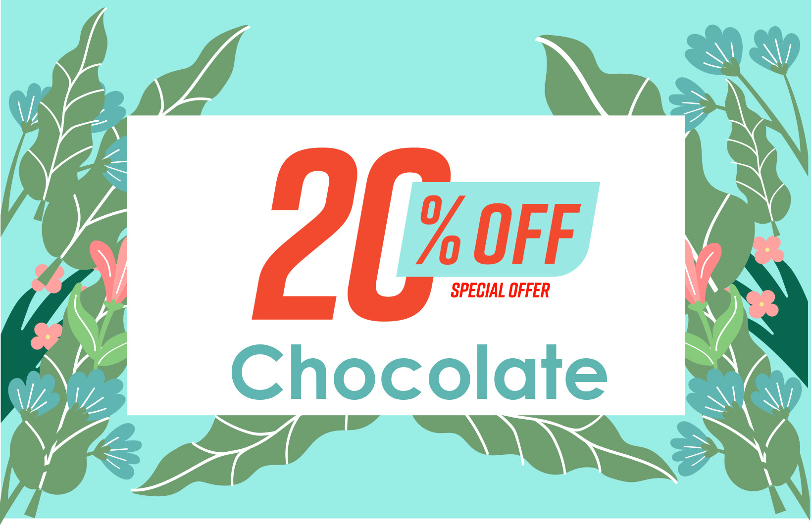 20% OFF Chocolate