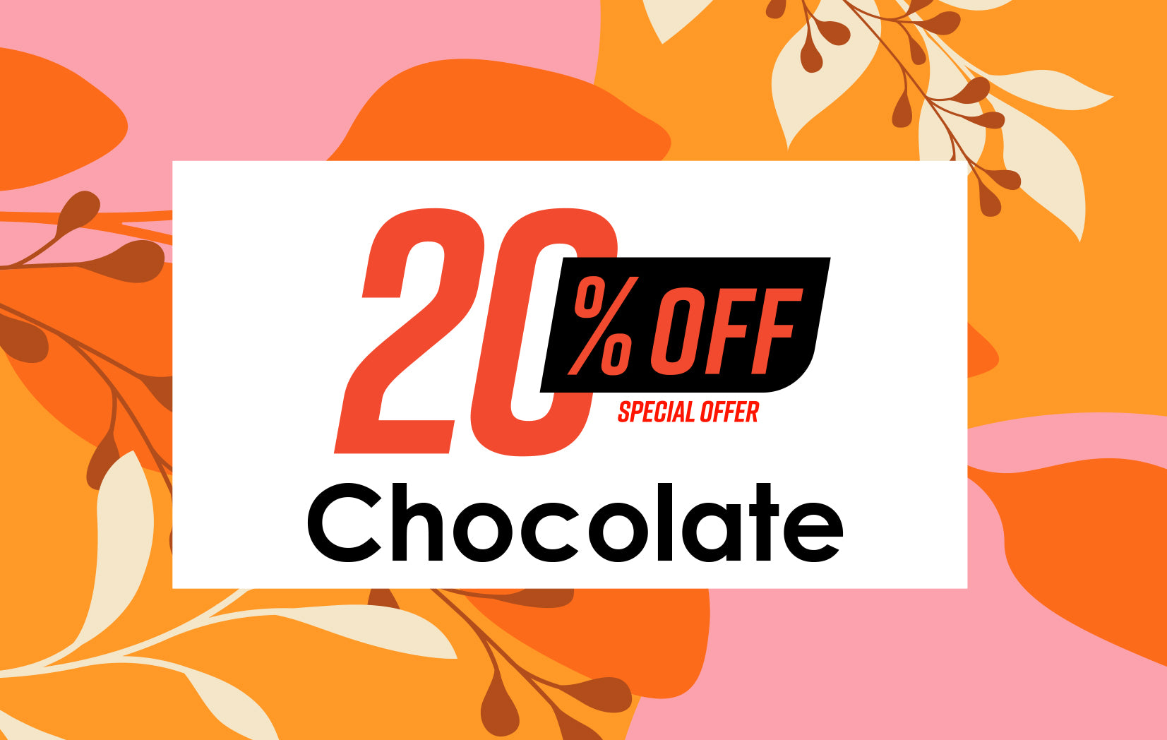20% OFF Chocolate Bar