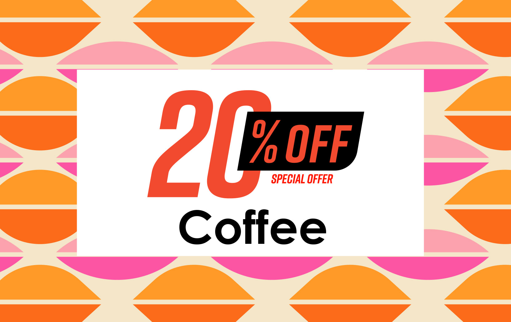 20% OFF Coffee